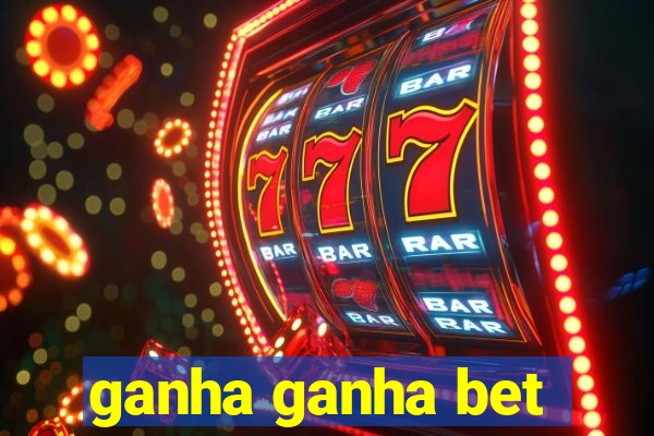 ganha ganha bet